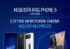 ASUS | Promozione su ROG Phone 6 valida fino al 22/01